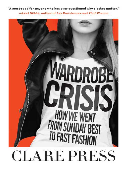 Title details for Wardrobe Crisis by Clare Press - Wait list